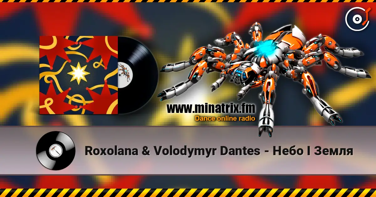 Roxolana & Volodymyr Dantes - Небо І Земля listen online in high quality | Minatrix.FM