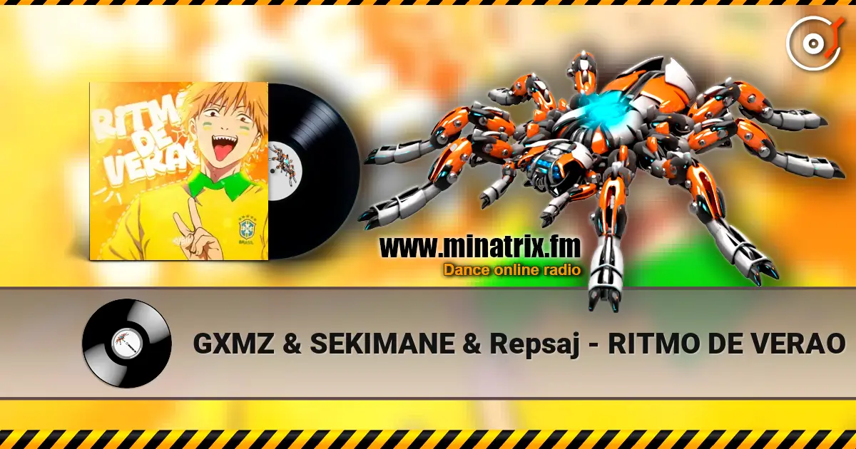 GXMZ & SEKIMANE & Repsaj - RITMO DE VERAO listen online in high quality | Minatrix.FM