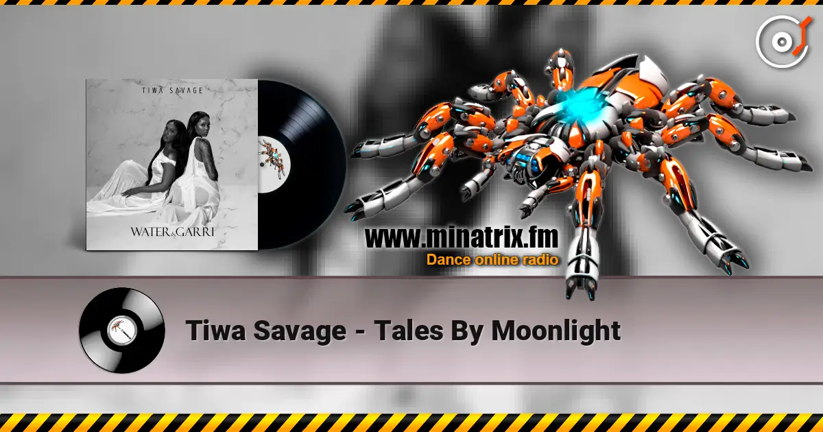 Tiwa Savage - Tales By Moonlight listen online in high quality | Minatrix.FM