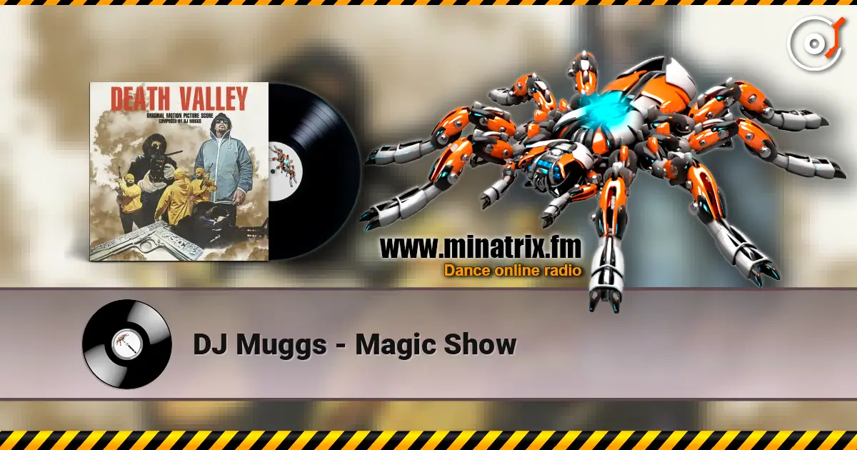 DJ Muggs - Magic Show listen online in high quality | Minatrix.FM