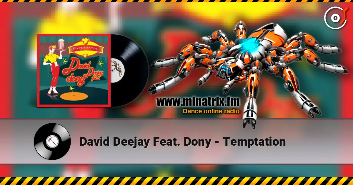 David Deejay Feat. Dony - Temptation listen online in high quality | Minatrix.FM