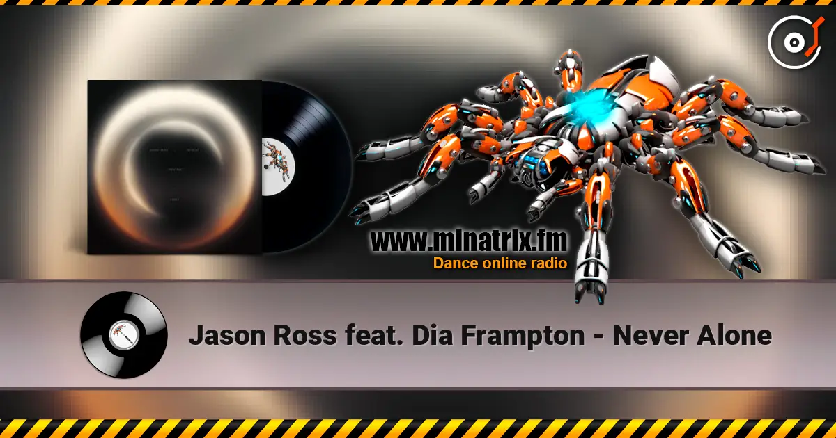 Jason Ross feat. Dia Frampton - Never Alone listen online in high quality | Minatrix.FM
