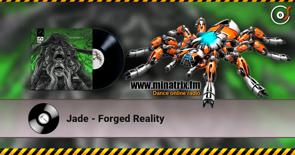 Jade - Forged Reality listen online in high quality | Minatrix.FM