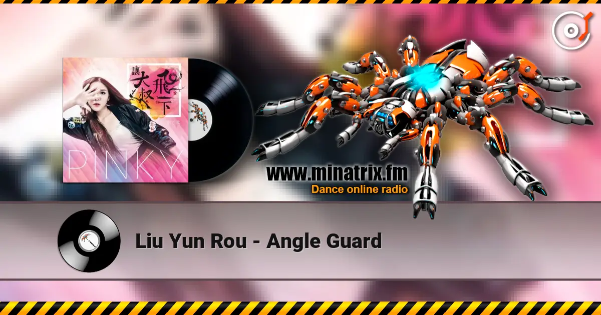 Liu Yun Rou - Angle Guard listen online in high quality | Minatrix.FM