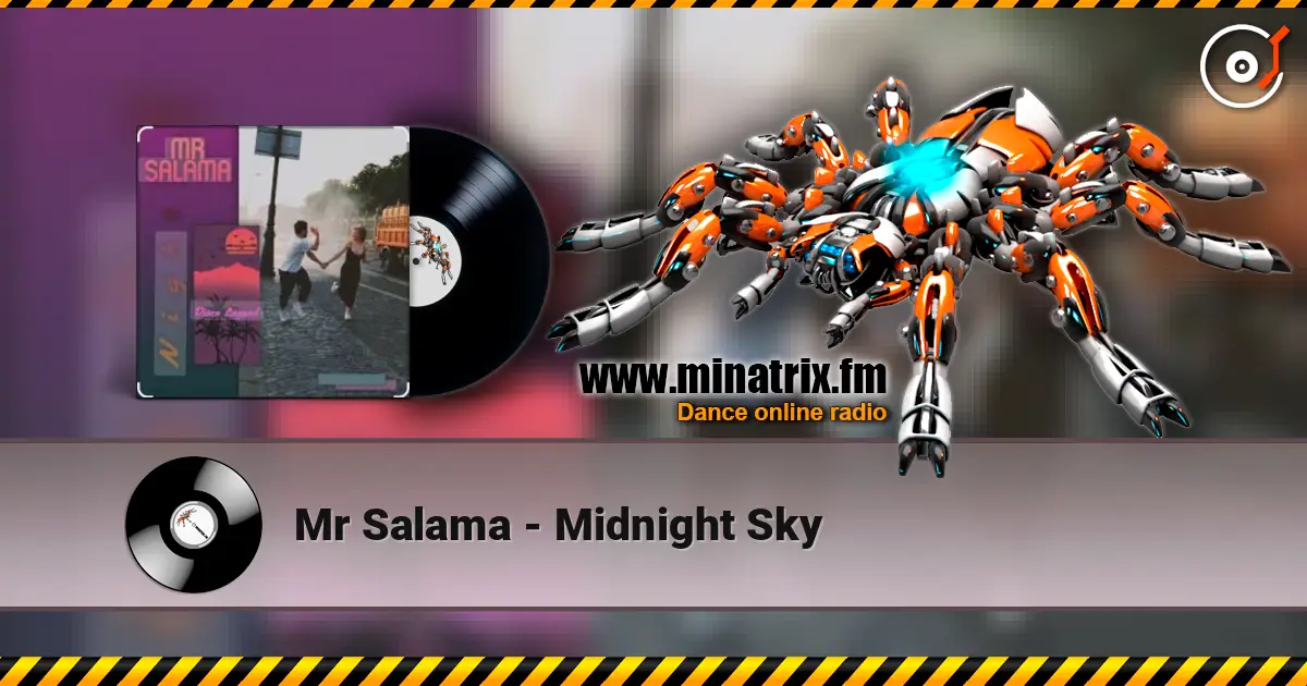 Mr Salama - Midnight Sky listen online in high quality | Minatrix.FM