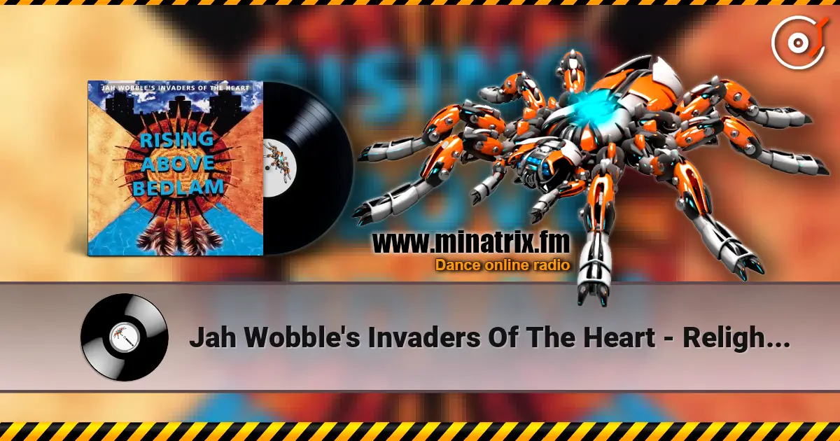 Jah Wobble's Invaders Of The Heart - Relight The Flame listen online in high quality | Minatrix.FM