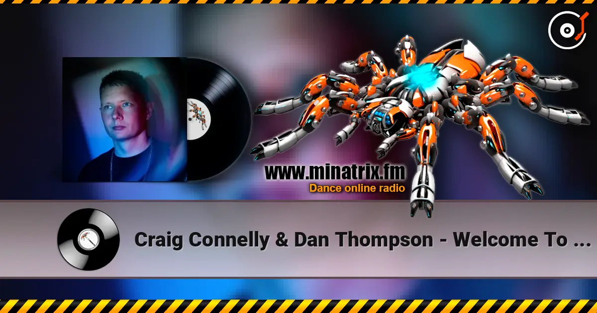 Craig Connelly & Dan Thompson - Welcome To Earth listen online in high quality | Minatrix.FM