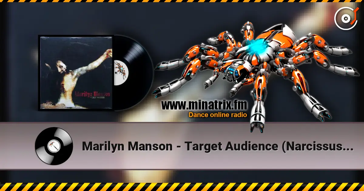 Marilyn Manson - Target Audience (Narcissus Narcosis) listen online in high quality | Minatrix.FM
