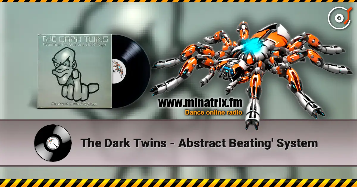 The Dark Twins - Abstract Beating' System listen online in high quality | Minatrix.FM