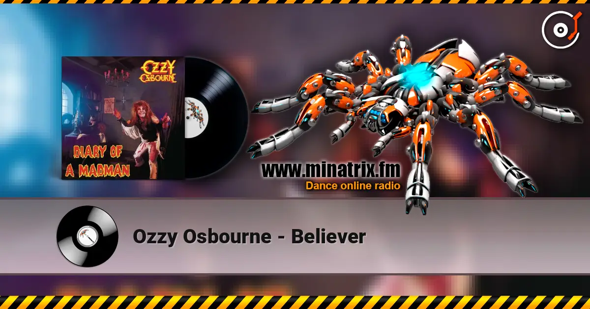 Ozzy Osbourne - Believer listen online in high quality | Minatrix.FM