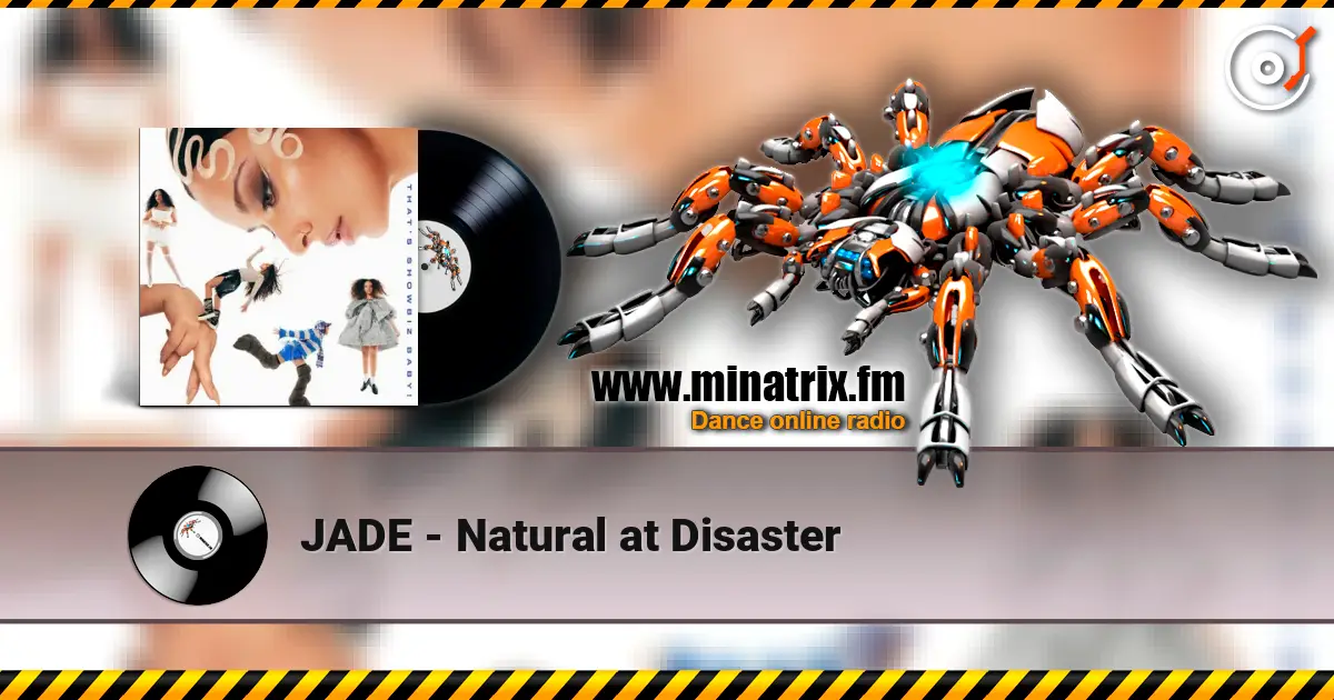 JADE - Natural at Disaster listen online in high quality | Minatrix.FM