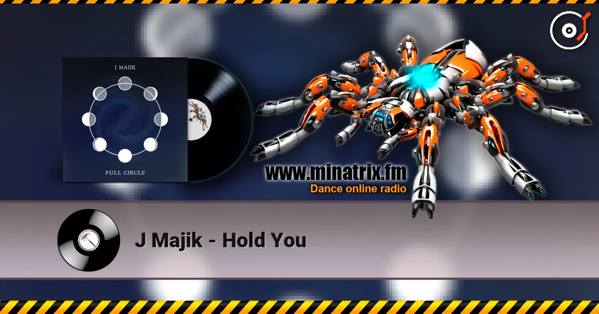 J Majik - Hold You listen online in high quality | Minatrix.FM