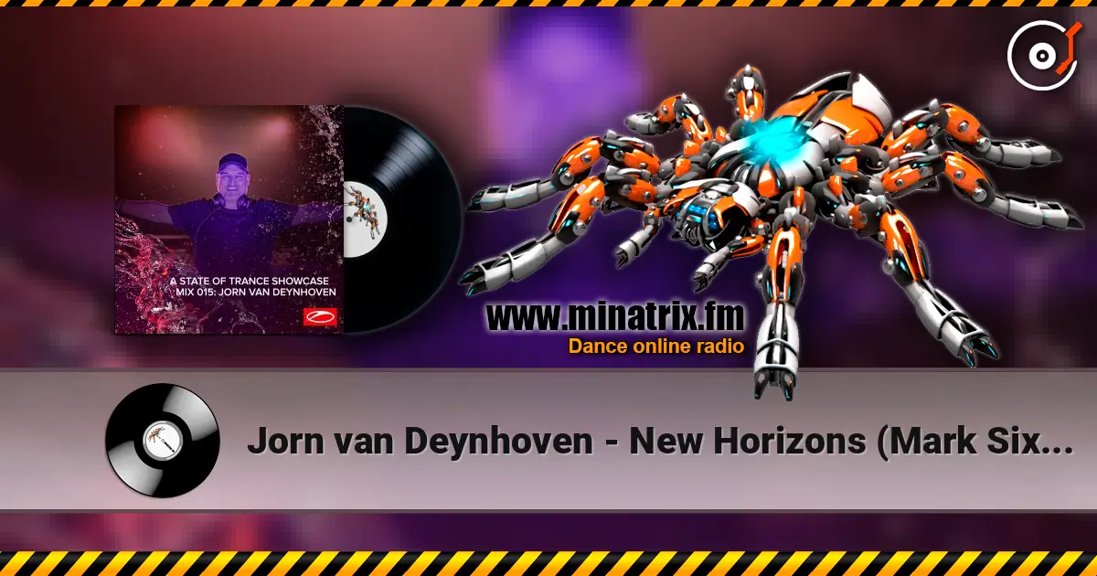 Jorn van Deynhoven - New Horizons (Mark Sixma Remix) listen online in high quality | Minatrix.FM