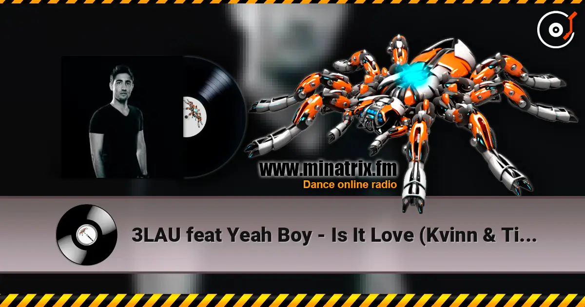 3LAU feat Yeah Boy - Is It Love (Kvinn & Time of Thought Remix) listen online in high quality | Minatrix.FM