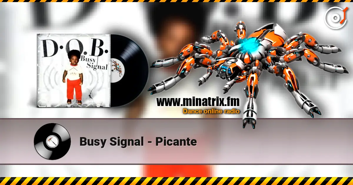 Busy Signal - Picante listen online in high quality | Minatrix.FM