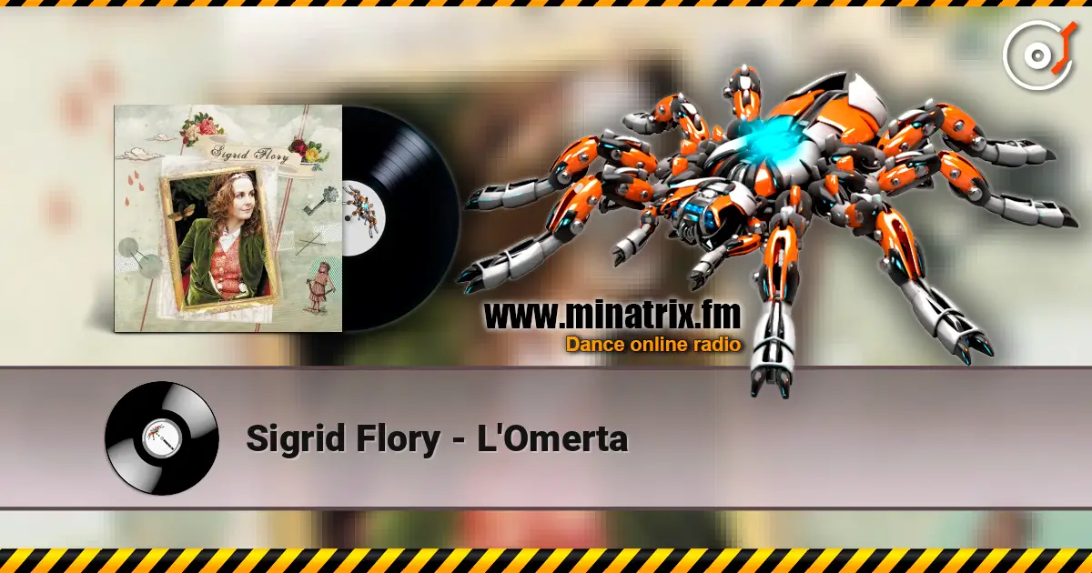 Sigrid Flory - L'Omerta listen online in high quality | Minatrix.FM