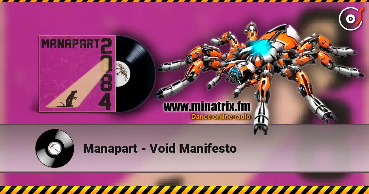 Manapart - Void Manifesto listen online in high quality | Minatrix.FM