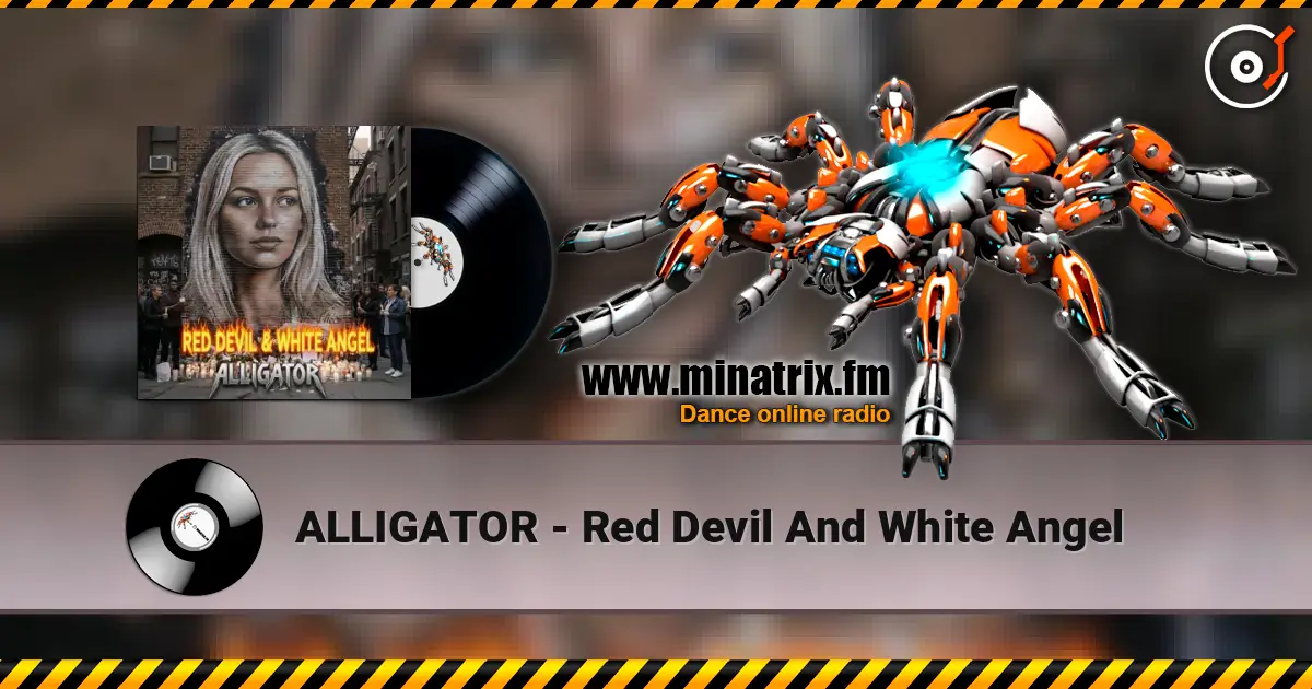 ALLIGATOR - Red Devil And White Angel listen online in high quality | Minatrix.FM
