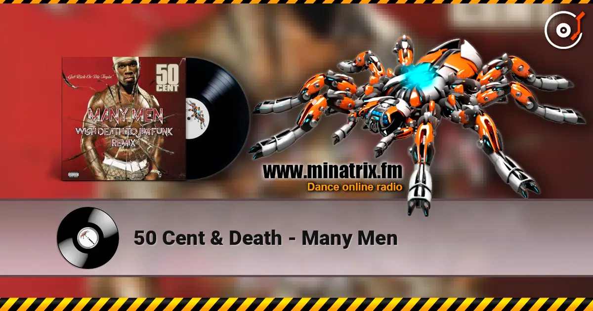 50 Cent & Death - Many Men listen online in high quality | Minatrix.FM