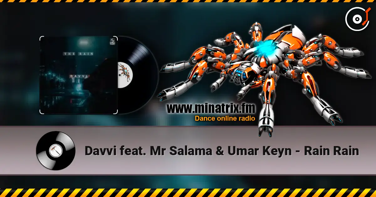 Davvi feat. Mr Salama & Umar Keyn - Rain Rain listen online in high quality | Minatrix.FM