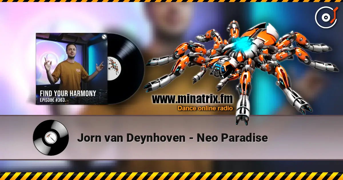 Jorn van Deynhoven - Neo Paradise listen online in high quality | Minatrix.FM