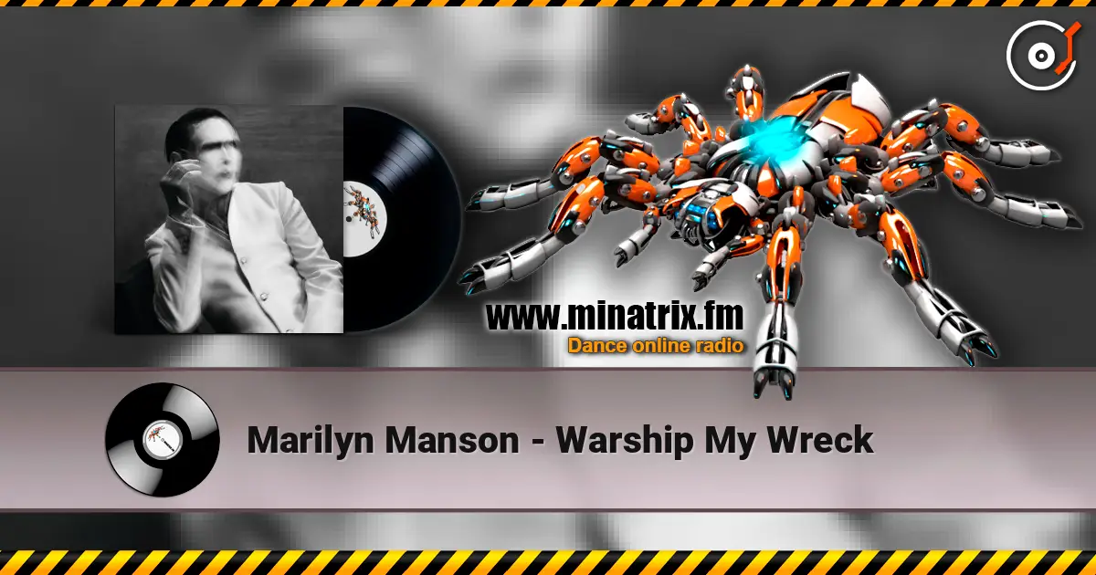 Marilyn Manson - Warship My Wreck listen online in high quality | Minatrix.FM