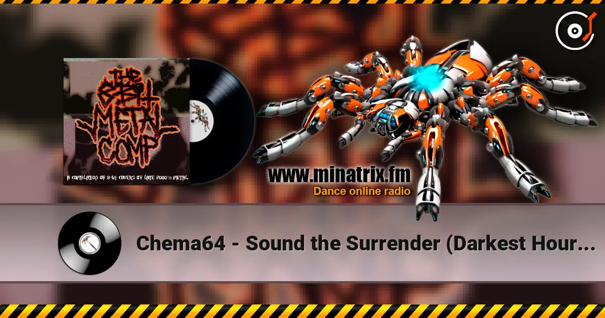 Chema64 - Sound the Surrender (Darkest Hour cover) listen online in high quality | Minatrix.FM