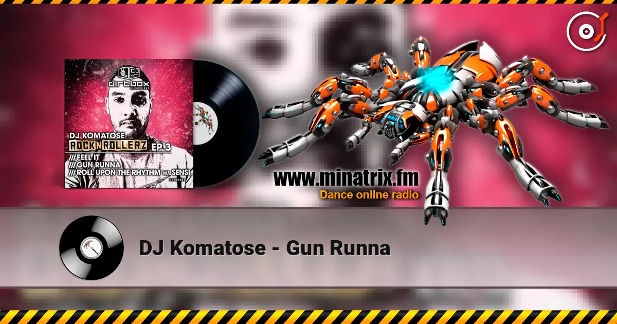 DJ Komatose - Gun Runna listen online in high quality | Minatrix.FM
