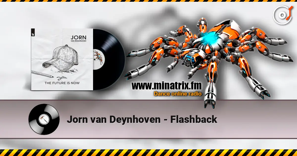 Jorn van Deynhoven - Flashback listen online in high quality | Minatrix.FM