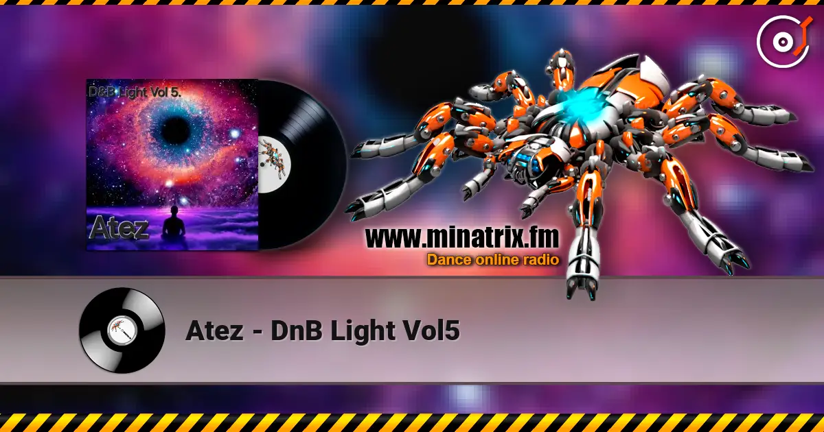 Atez - DnB Light Vol5 listen online in high quality | Minatrix.FM