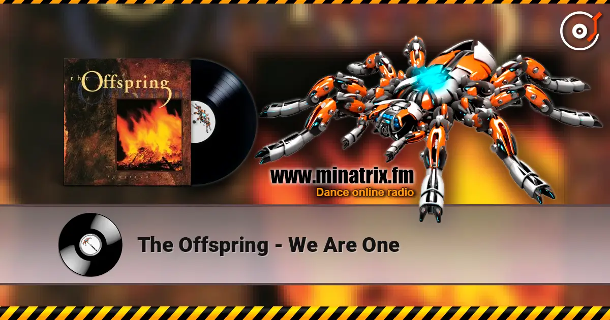 The Offspring - We Are One listen online in high quality | Minatrix.FM
