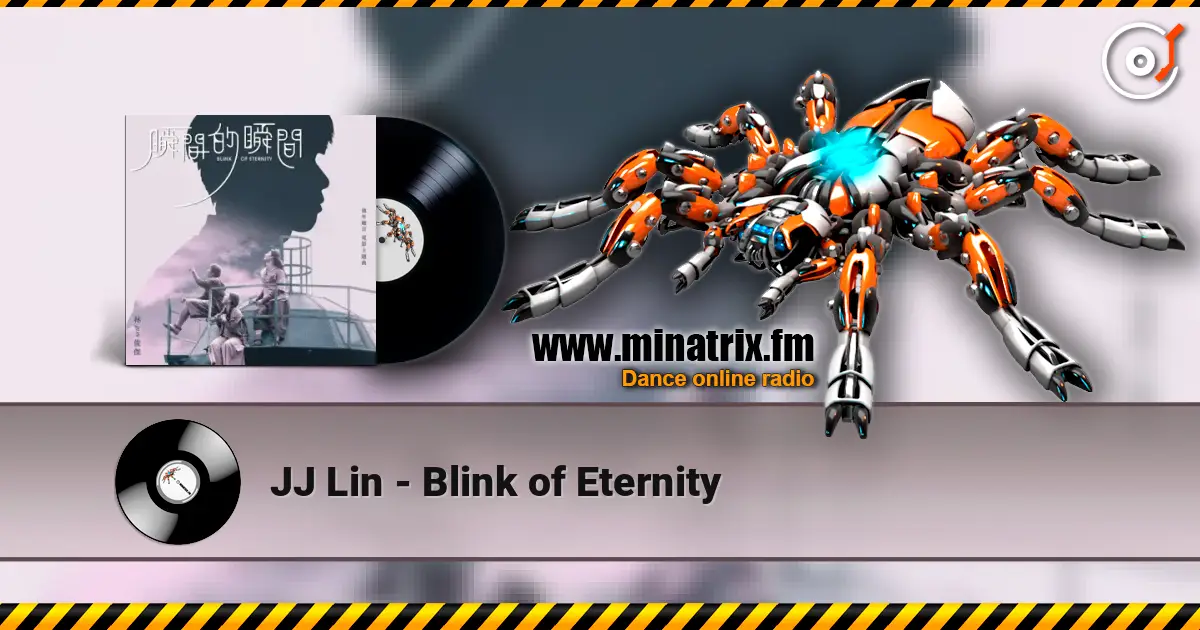JJ Lin - Blink of Eternity listen online in high quality | Minatrix.FM