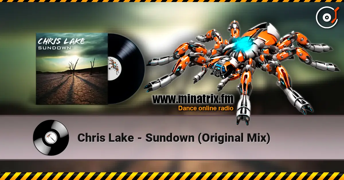 Chris Lake - Sundown (Original Mix) listen online in high quality | Minatrix.FM