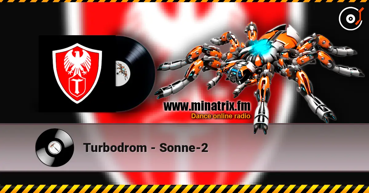 Turbodrom - Sonne-2 listen online in high quality | Minatrix.FM