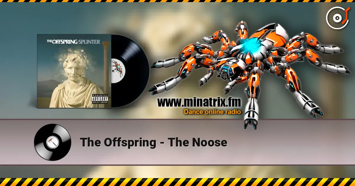 The Offspring - The Noose listen online in high quality | Minatrix.FM
