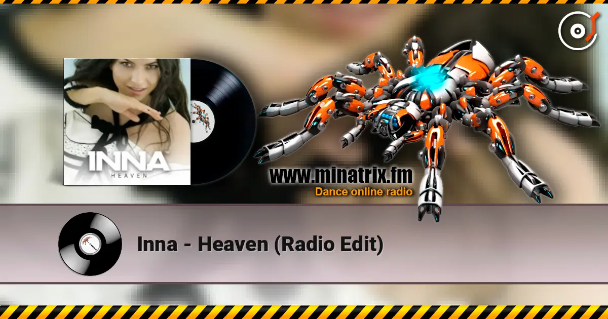 Inna - Heaven (Radio Edit) listen online in high quality | Minatrix.FM