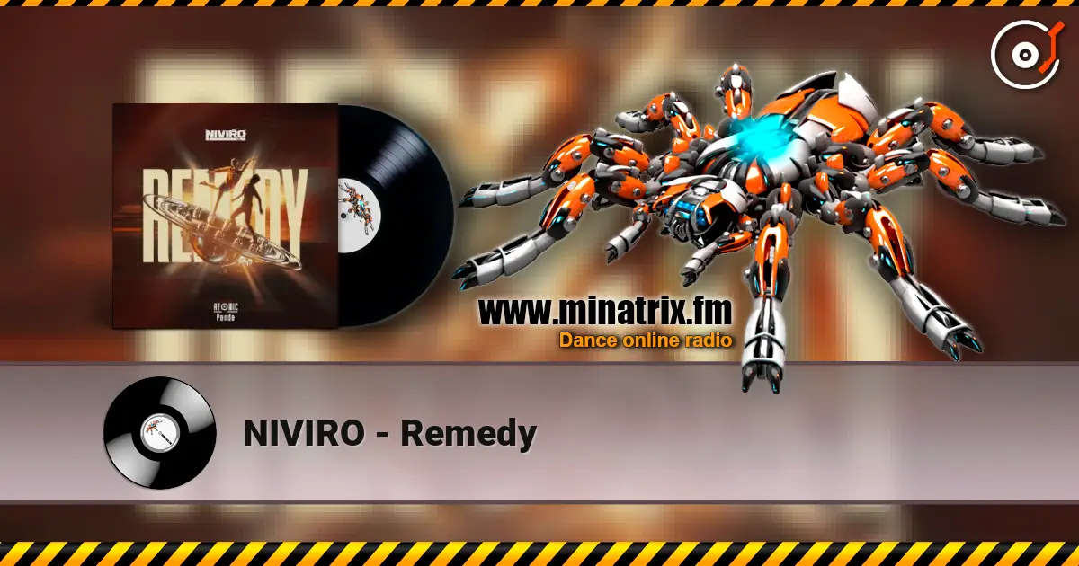 NIVIRO - Remedy listen online in high quality | Minatrix.FM