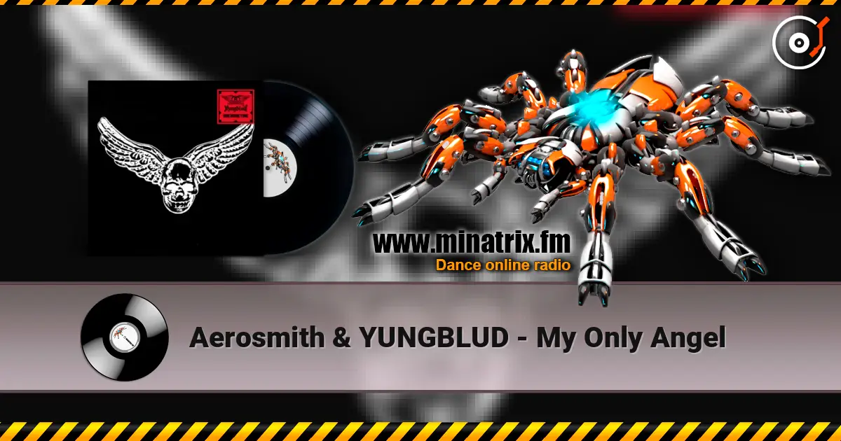 Aerosmith & YUNGBLUD - My Only Angel listen online in high quality | Minatrix.FM