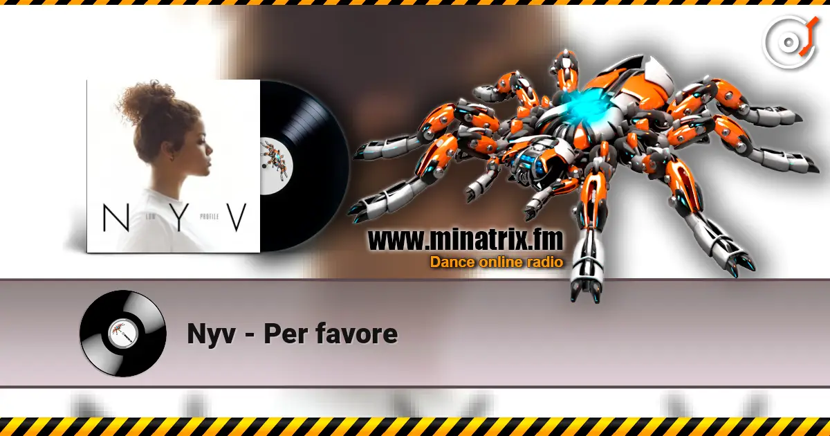 Nyv - Per favore listen online in high quality | Minatrix.FM