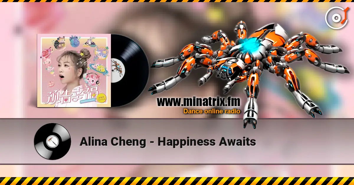 Alina Cheng - Happiness Awaits listen online in high quality | Minatrix.FM