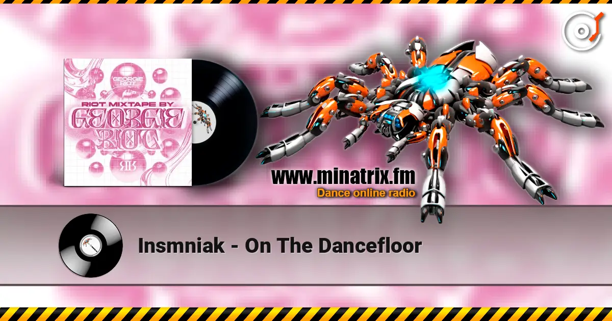 Insmniak - On The Dancefloor listen online in high quality | Minatrix.FM