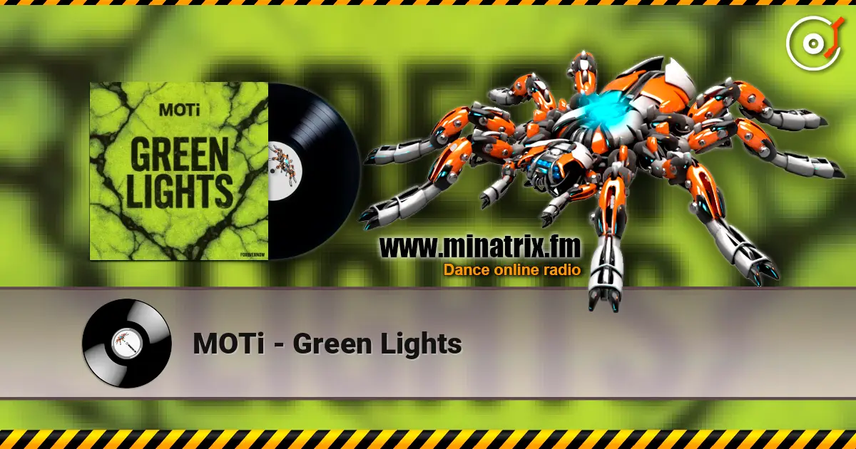 MOTi - Green Lights listen online in high quality | Minatrix.FM