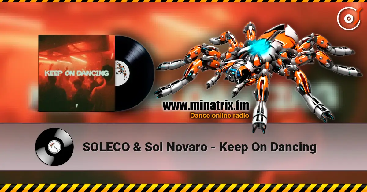 SOLECO & Sol Novaro - Keep On Dancing listen online in high quality | Minatrix.FM