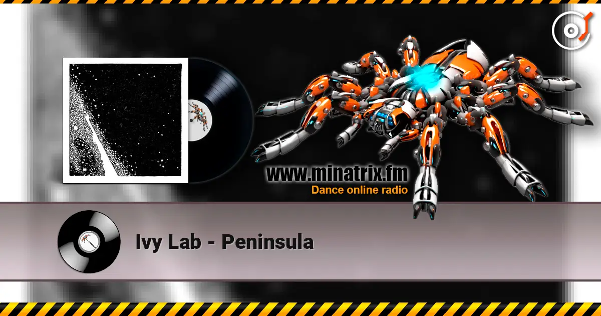 Ivy Lab - Peninsula listen online in high quality | Minatrix.FM