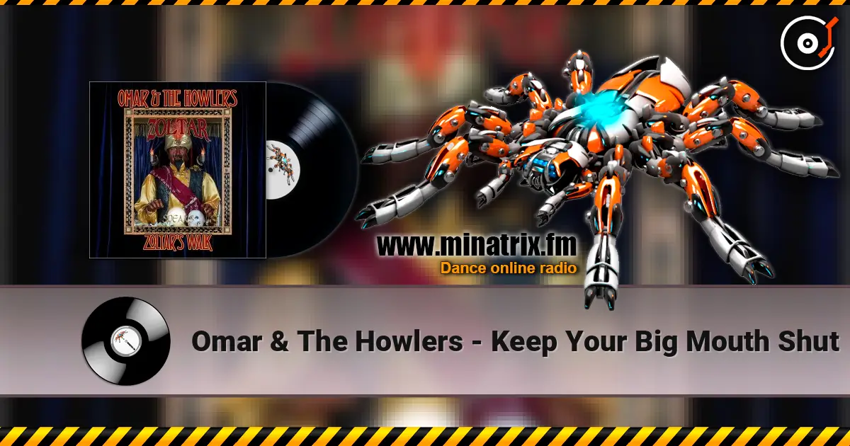 Omar & The Howlers - Keep Your Big Mouth Shut listen online in high quality | Minatrix.FM