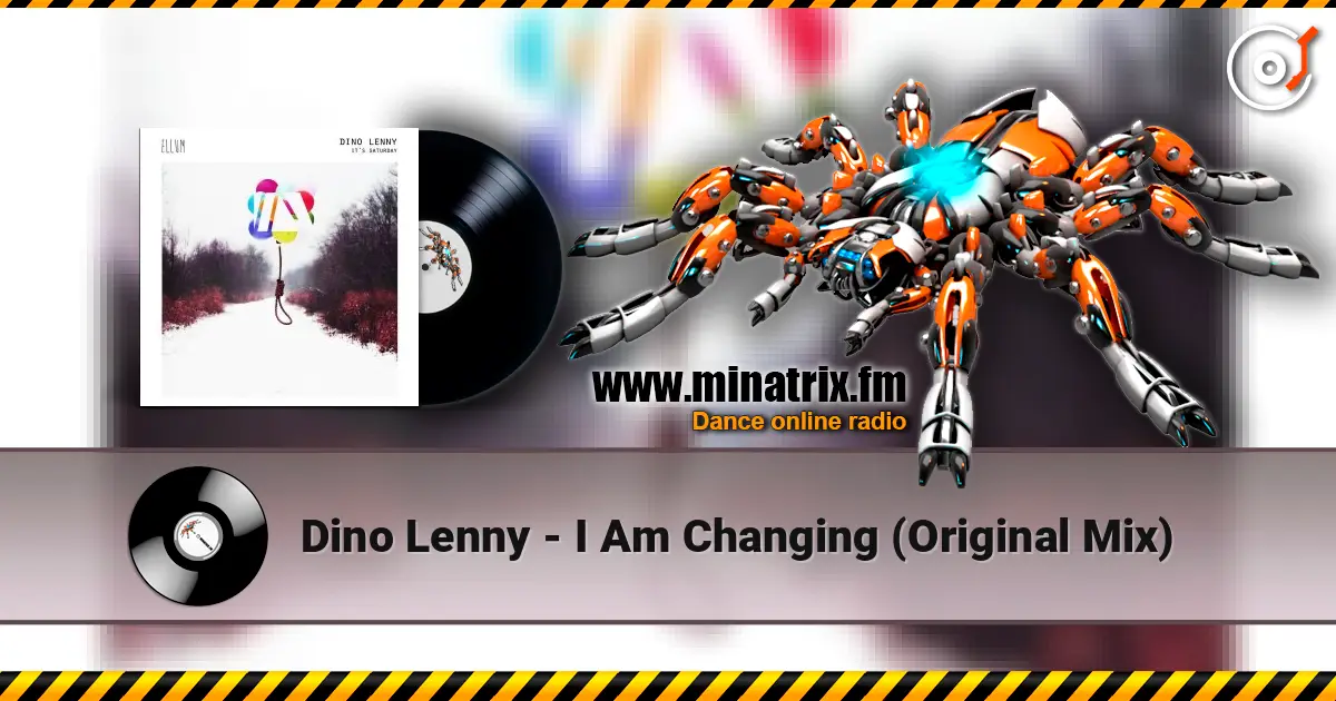 Dino Lenny - I Am Changing (Original Mix) listen online in high quality | Minatrix.FM