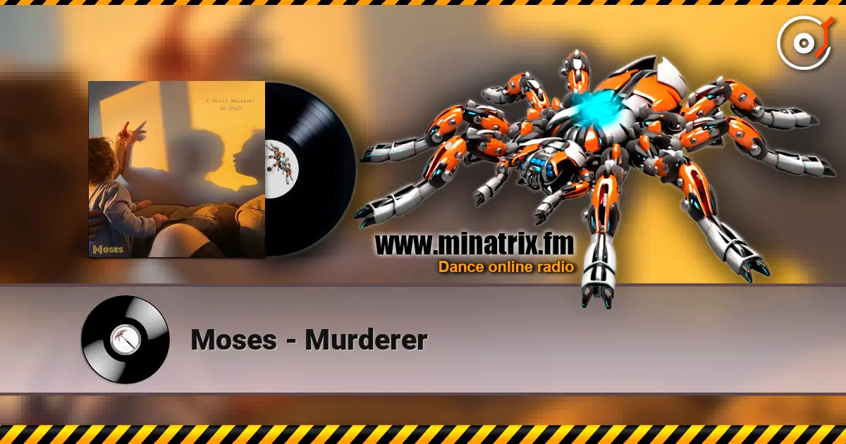 Moses - Murderer listen online in high quality | Minatrix.FM