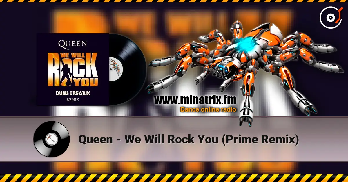 Queen - We Will Rock You (Prime Remix) listen online in high quality | Minatrix.FM
