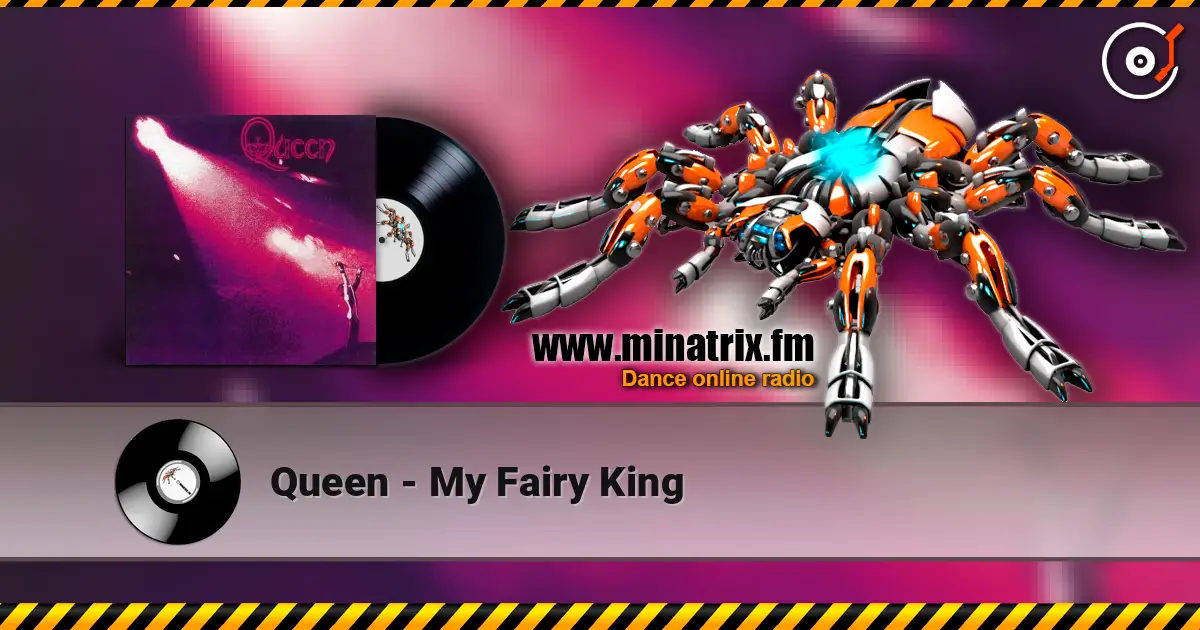 Queen - My Fairy King listen online in high quality | Minatrix.FM