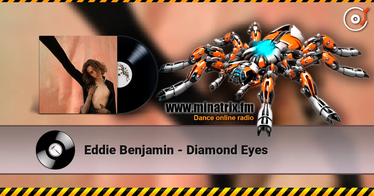 Eddie Benjamin - Diamond Eyes listen online in high quality | Minatrix.FM